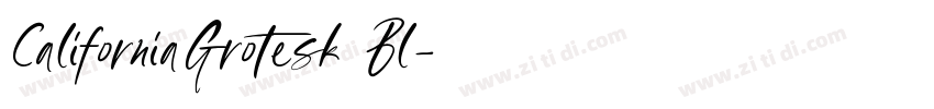 CaliforniaGrotesk Bl字体转换